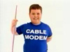 Cable Modem TV Spot